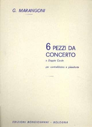 6 pezzi da concerto a doppie corde per contrabasso e pianoforte