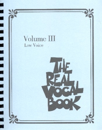 The real vocal Book vol.3: for low voice