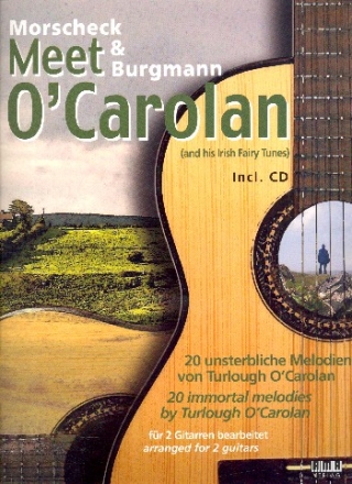 Meet O'Carolan and his Irish Fairy Tunes (+CD): fr 2 Gitarren/Tabulatur Spielpartitur