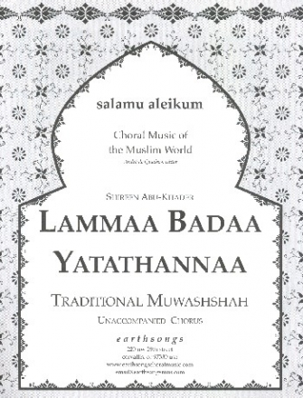 Lammaa Badaa Yatathannaa for unaccompanied mixed chorus score