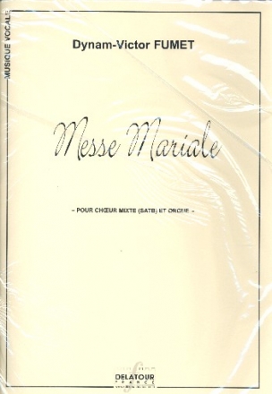 Messe Mariale pour choeur mixte et orgue partition