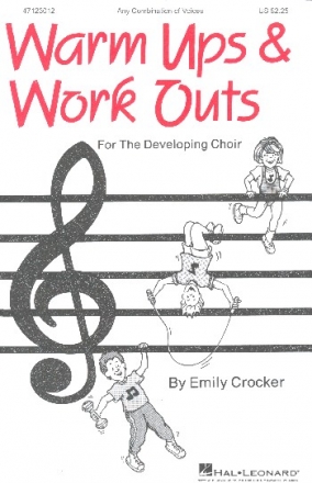 Warm ups and Work outs vol.1 for any chorus