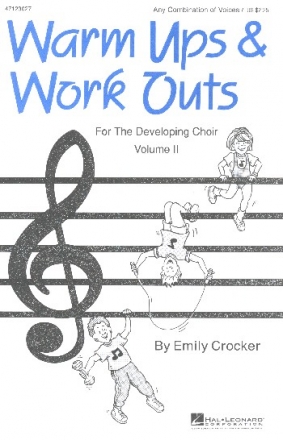 Warm ups and Work outs vol.2 for any chorus