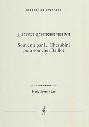 Souvenir par L. Cherubini pour son cher Baillot fr Streichquartett Partitur und Stimmen