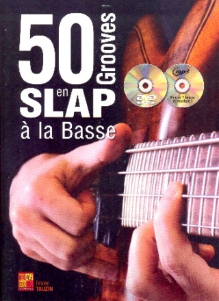 50 Grooves en Slap   la basse (+mp3+DVD): pour guitare basse