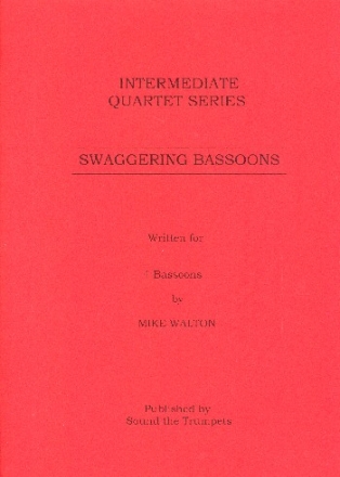 Swaggering Bassoons for 4 bassons score and parts