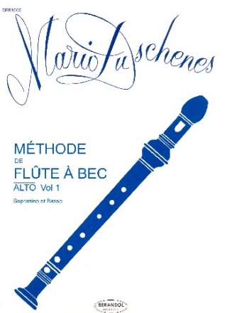 Mthode de flte  bec vol.1 pour  flte  bec alto (sopranino/basse) (frz)