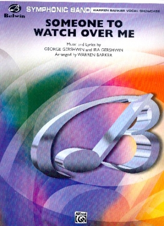 Someone to watch over Me for concert band score and parts