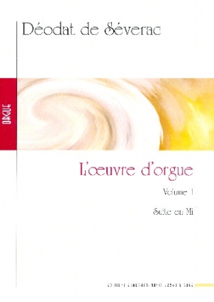 Ouevre d'orgue vol.1 - Suite en mi majeur pour orgue