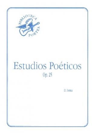Estudios poeticos op.25 para guitarra