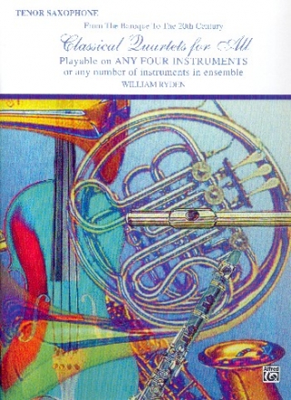 Classical Quartets for all for 4 instruments tenor saxophone score