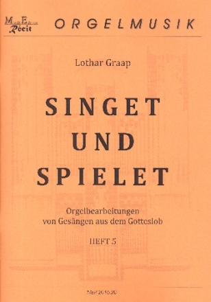 Singet und spielet Band 5 fr Orgel