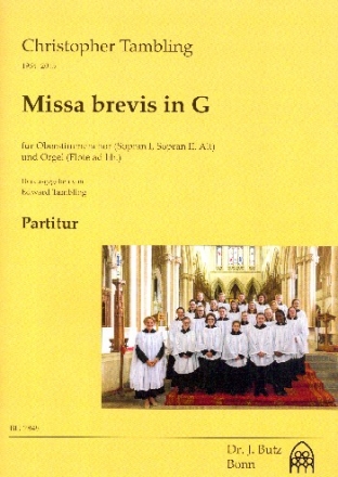 Missa brevis in G fr Frauenchor (SSA) (Kinderchor) und Orgel (Flte ad lib) Partitur