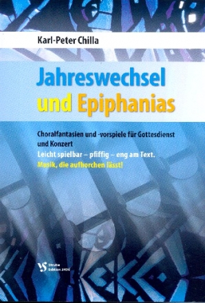 Jahreswechsel und Epiphanias fr Orgel