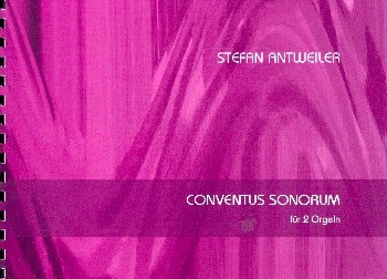 Conventus sonorum fr 2 Orgeln Spielpartitur