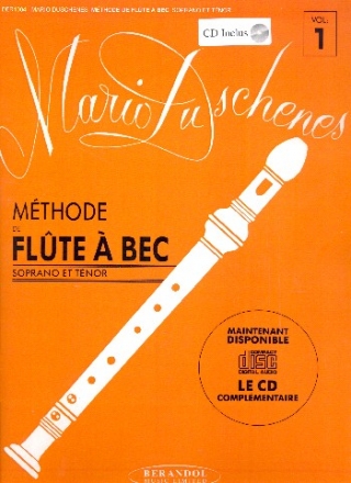 Methode vol.1 (+ CD) pour flute a bec (sopran/tenor)