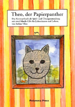 Theo der Papierpanther (+2 CD's) Konzeptbuch