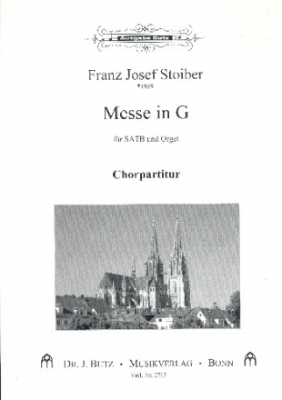 Messe G-Dur fr gem Chor und Orgel Chorpartitur