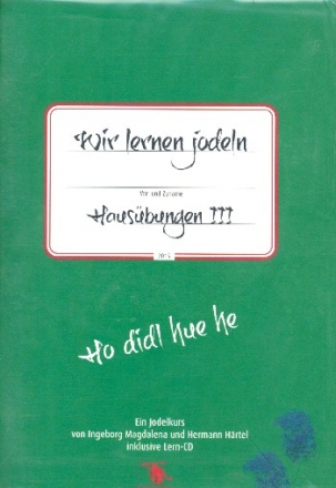 Wir lernen Jodeln - Haus�bungen Band 3 (+CD)