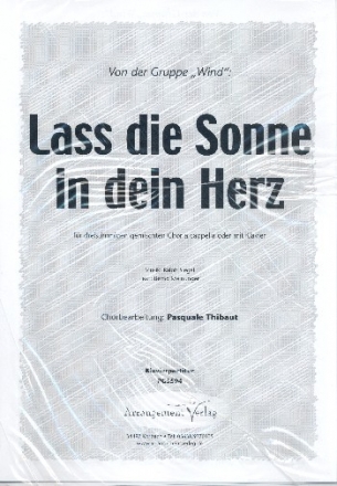 Lass die Sonne in dein Herz fr gem Chor (SAM) und Klavier Partitur