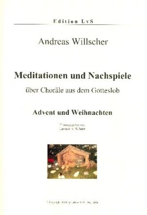 Mediationen und Nachspiele - Advent und Weihnachten fr Orgel