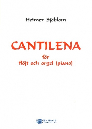 Cantilena for flute and organ (piano)