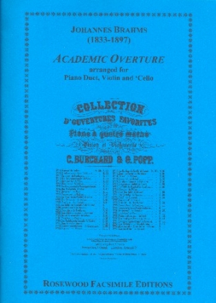 Akademische Festouvertre c-Moll op.80 fr Violine, Violoncello und Klavier zu 4 Hnden Stimmen und Spielpartitur Klavier