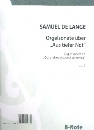 Sonate ber Aus tiefer not op.5 fr Orgel