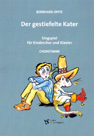 Der gestiefelte Kater fr Kinderchor und Klavier Chorpartitur