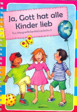 Ja, Gott hat alle Kinder lieb Melodie/Texte/Akkorde Liederbuch