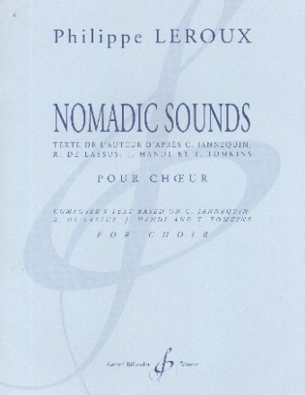 Nomadic Sounds pour choeur mixte a cappella partition