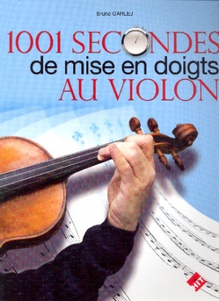 1001 secondes de mise en doigts au violin