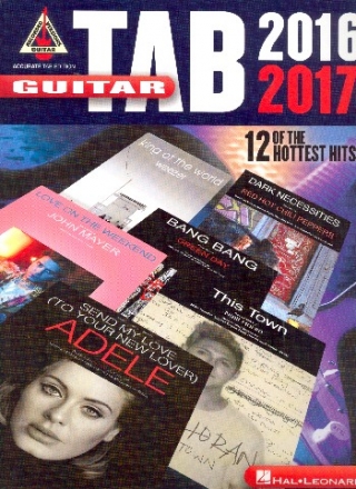Guitar Tab 2016-2017: for guitar in tablature (with lyrics and chords) recorded guitar versions