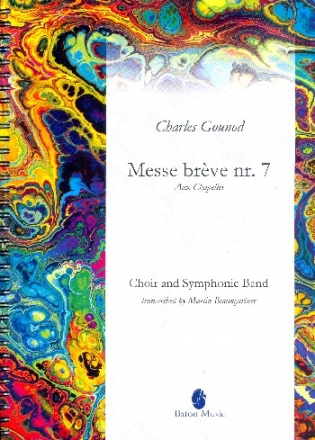 Misse brve no.7 Aux Chapelles for mixed choir and symphonic band score