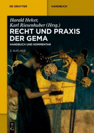 Recht und Praxis 2018 der GEMA  Handbuch und Kommentar