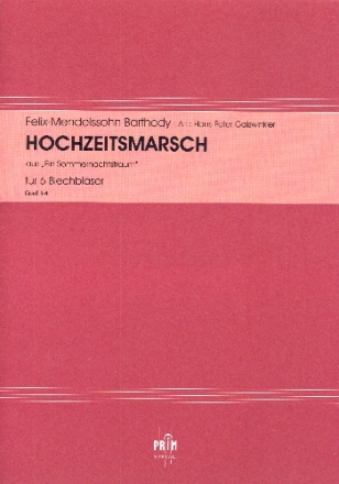 Hochzeitsmarsch aus Ein Sommernachtstraum fr 6 Blechblser Partitur und Stimmen