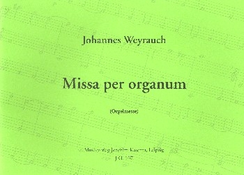 Missa per organum für Orgel