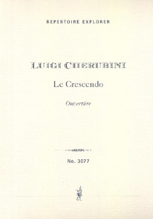 Ouvertre zu Le crescendo fr Orchester Studienpartitur