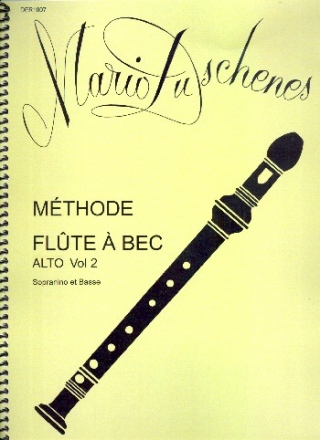 Mthode de flute  bec alto vol.2  (sopranino et basse)