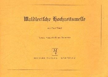 Waldlerische Hochzeitsmesse f�r 3 Stimmen (Dreigesang) Partitur