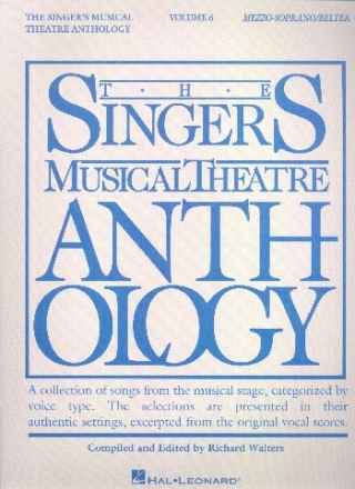 The Singers Musical Theatre Anthology vol.6: for mezzo-sopran (belter) and piano