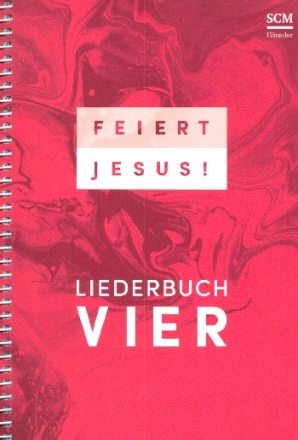 Feiert Jesus Liederbuch 4  Ringbuch