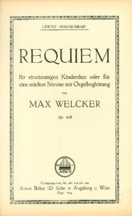 Requiem fr Gesang (mittel/Kinderchor) und Orgel Partitur