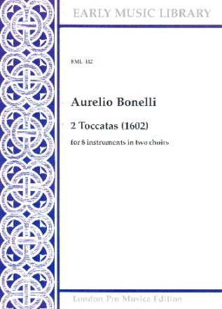 2 Toccatas (1602) for 8 instruments 8 scores