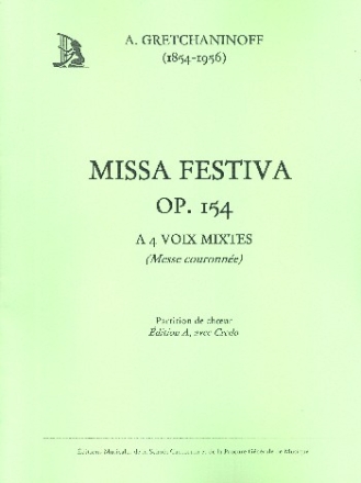 Missa festiva op.154 edition A (avec Credo) pour choeur mixte et orchestre partition choeur