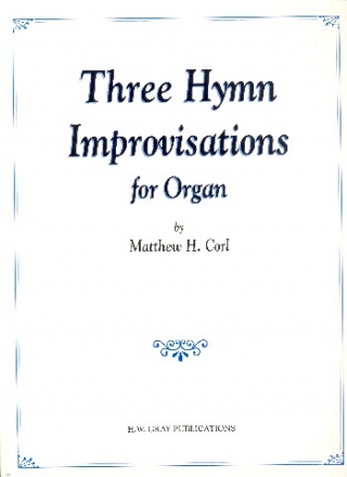 3 Hymn Improvisations for organ