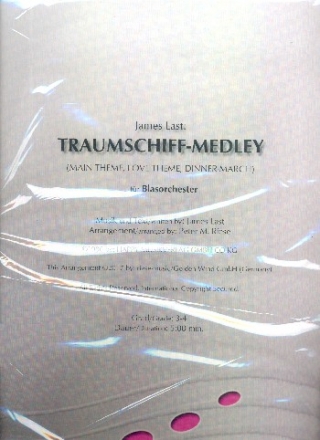 Traumschiff-Medley: fr Blasorchester Partitur und Stimmen