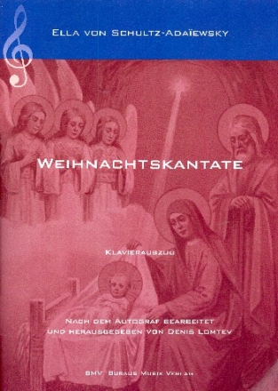 Weihnachtskantate . fr soli (SATB), Chor und Orchester Klavierauszug