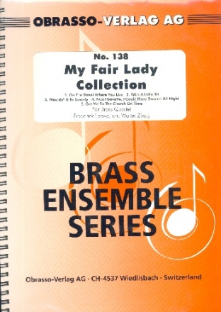My fair Lady Collection for brass quartet score and parts