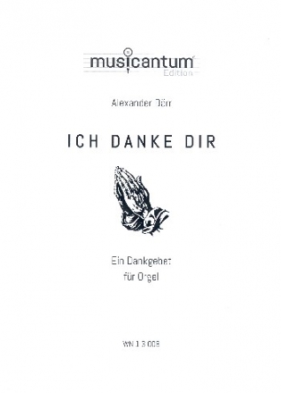 Ich danke dir fr Orgel